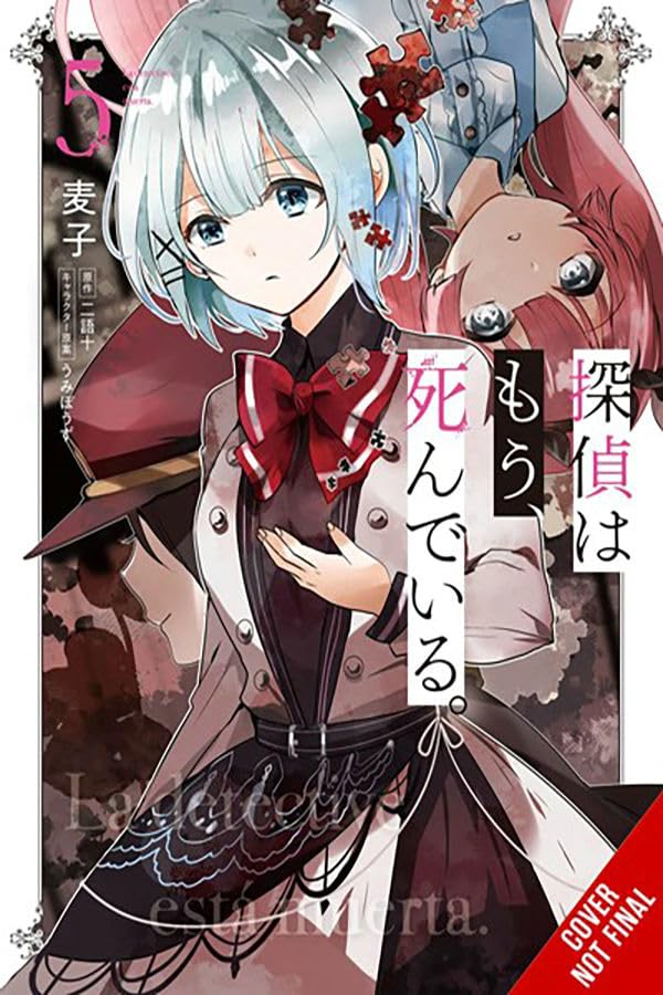 (18/06/2024) The Detective Is Already Dead (Manga) Vol. 05