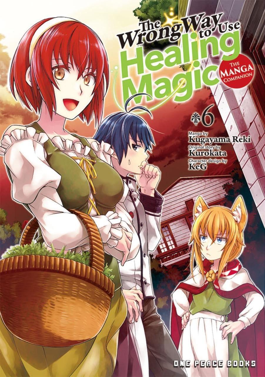 The Wrong Way to Use Healing Magic Vol. 06: The Manga Companion