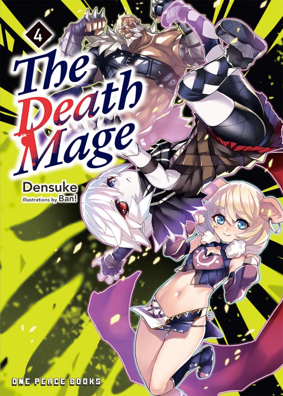 The Death Mage (Light Novel) Vol. 04