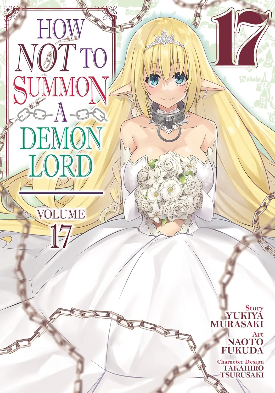 (28/11/2023) How Not to Summon a Demon Lord (Manga) Vol. 17