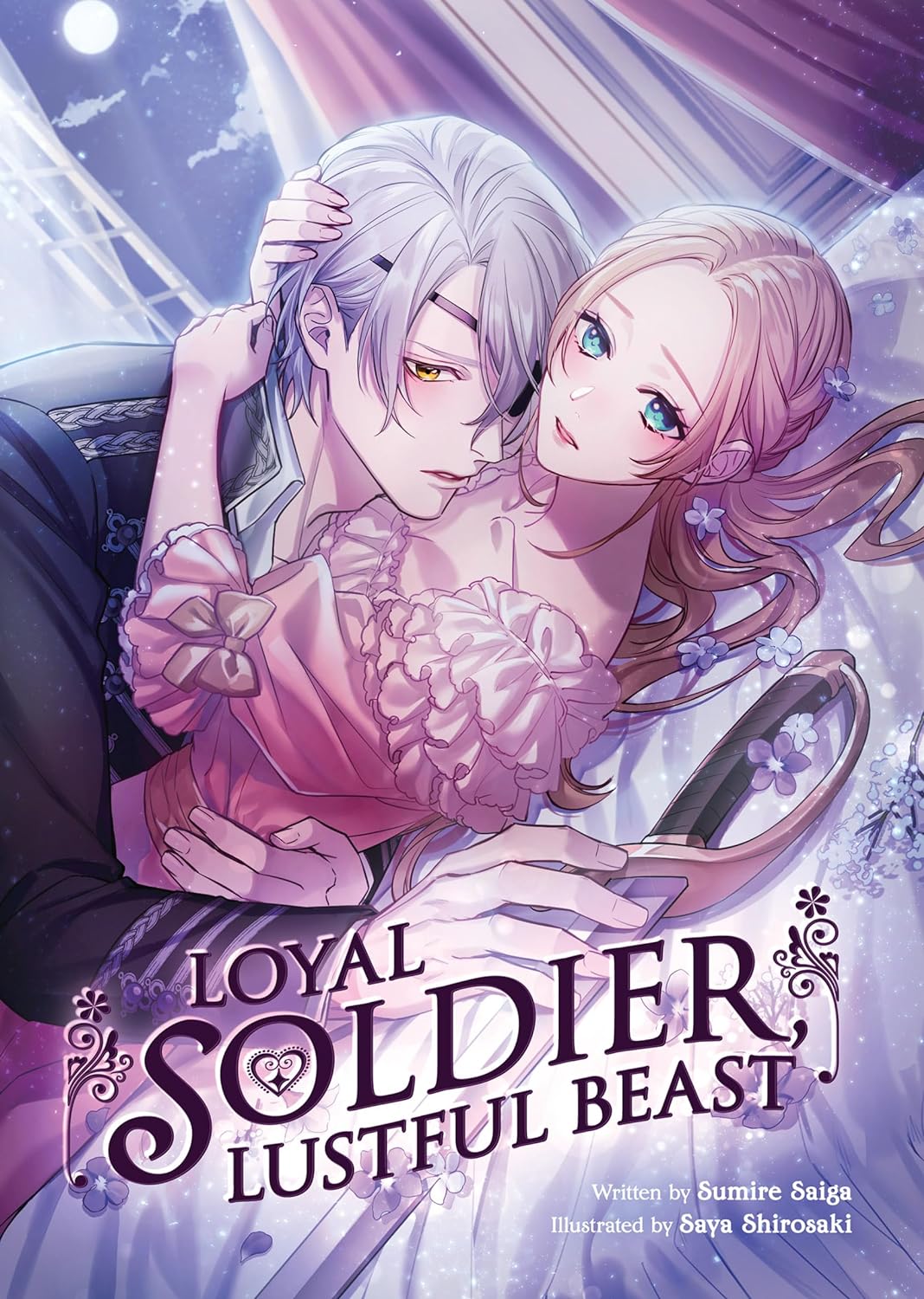 Loyal Soldier, Lustful Beast (Light Novel)