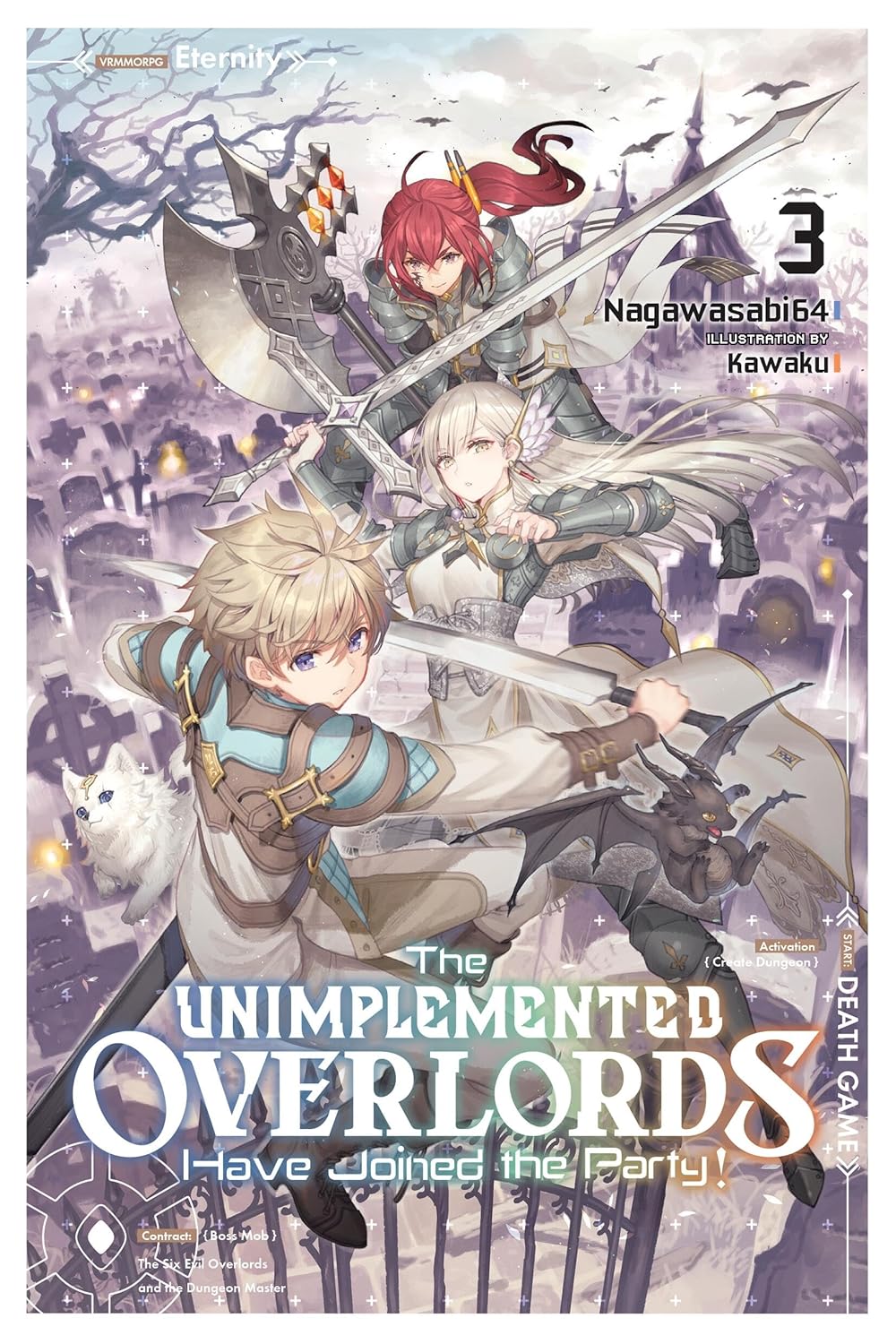 The Unimplemented Overlords Have Joined the Party! (Light Novel) Vol. 03