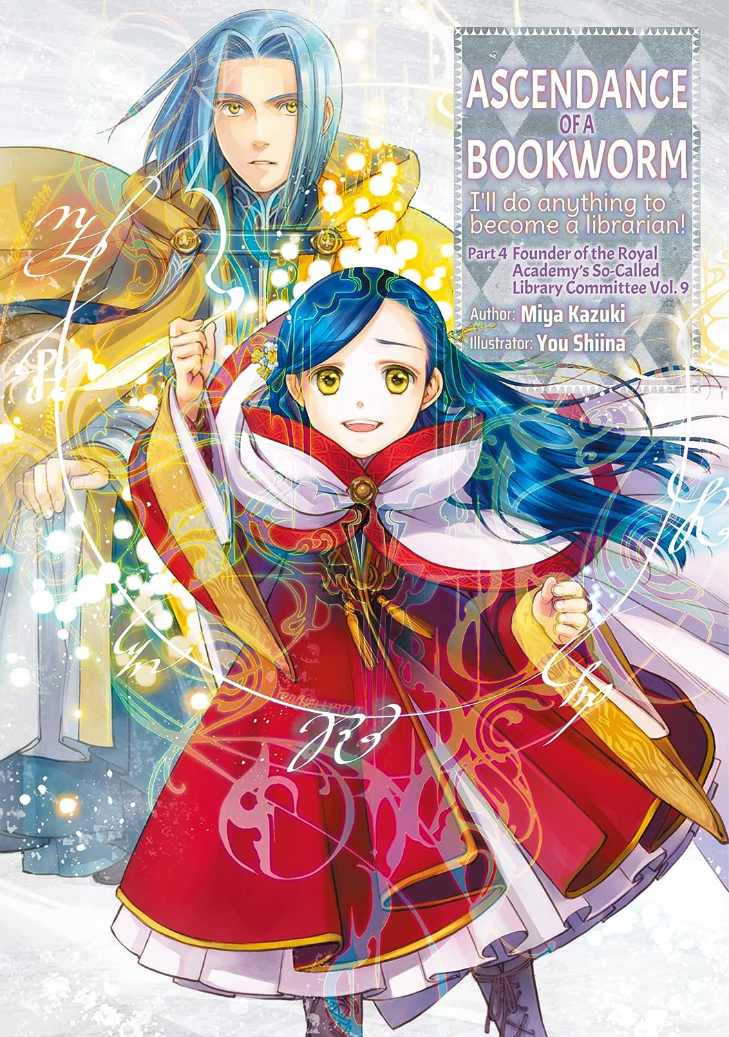 (14/11/2023) Ascendance of a Bookworm: Part 4 Volume 9