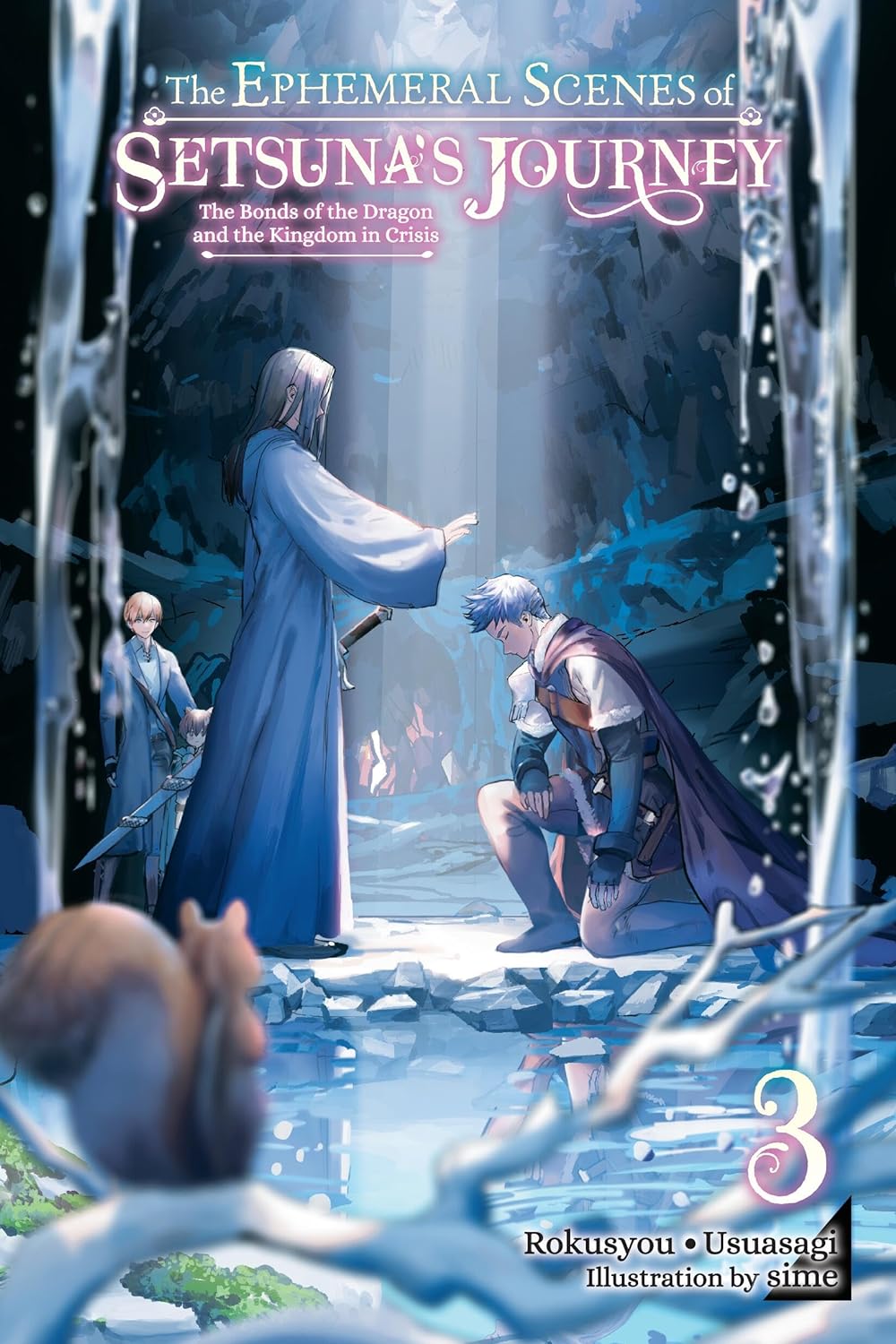 The Ephemeral Scenes of Setsuna's Journey Vol. 03 (Light Novel)