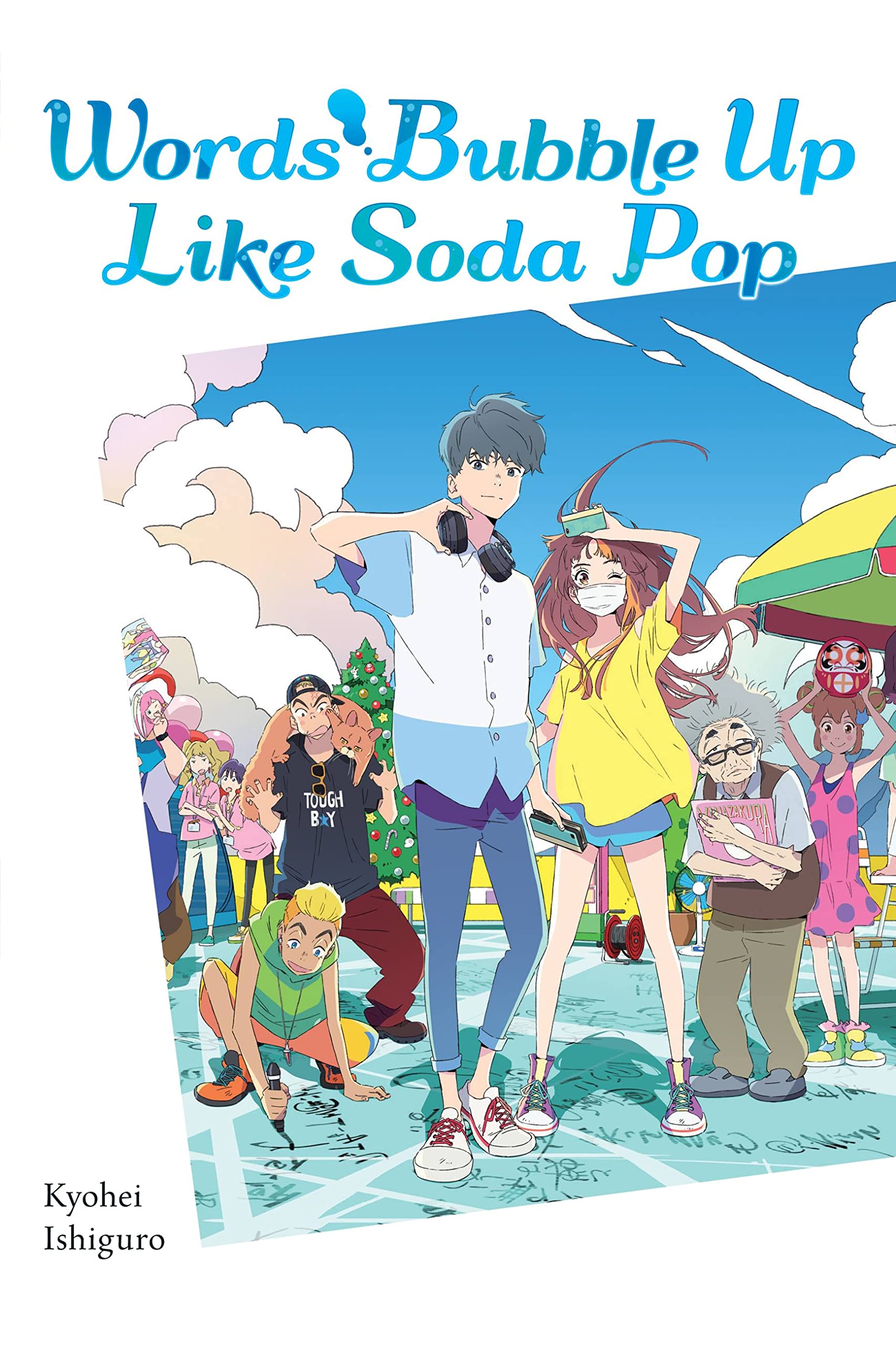 Words Bubble Up Like Soda Pop (Light Novel)