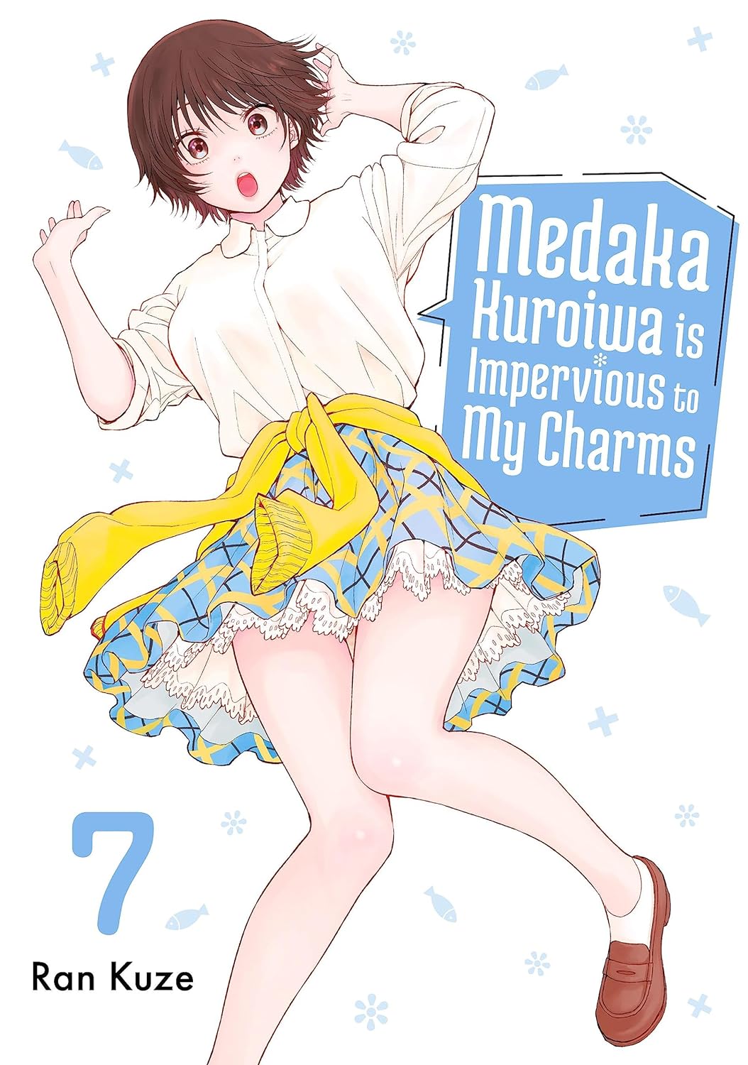 (18/06/2024) Medaka Kuroiwa Is Impervious to My Charms Vol. 07