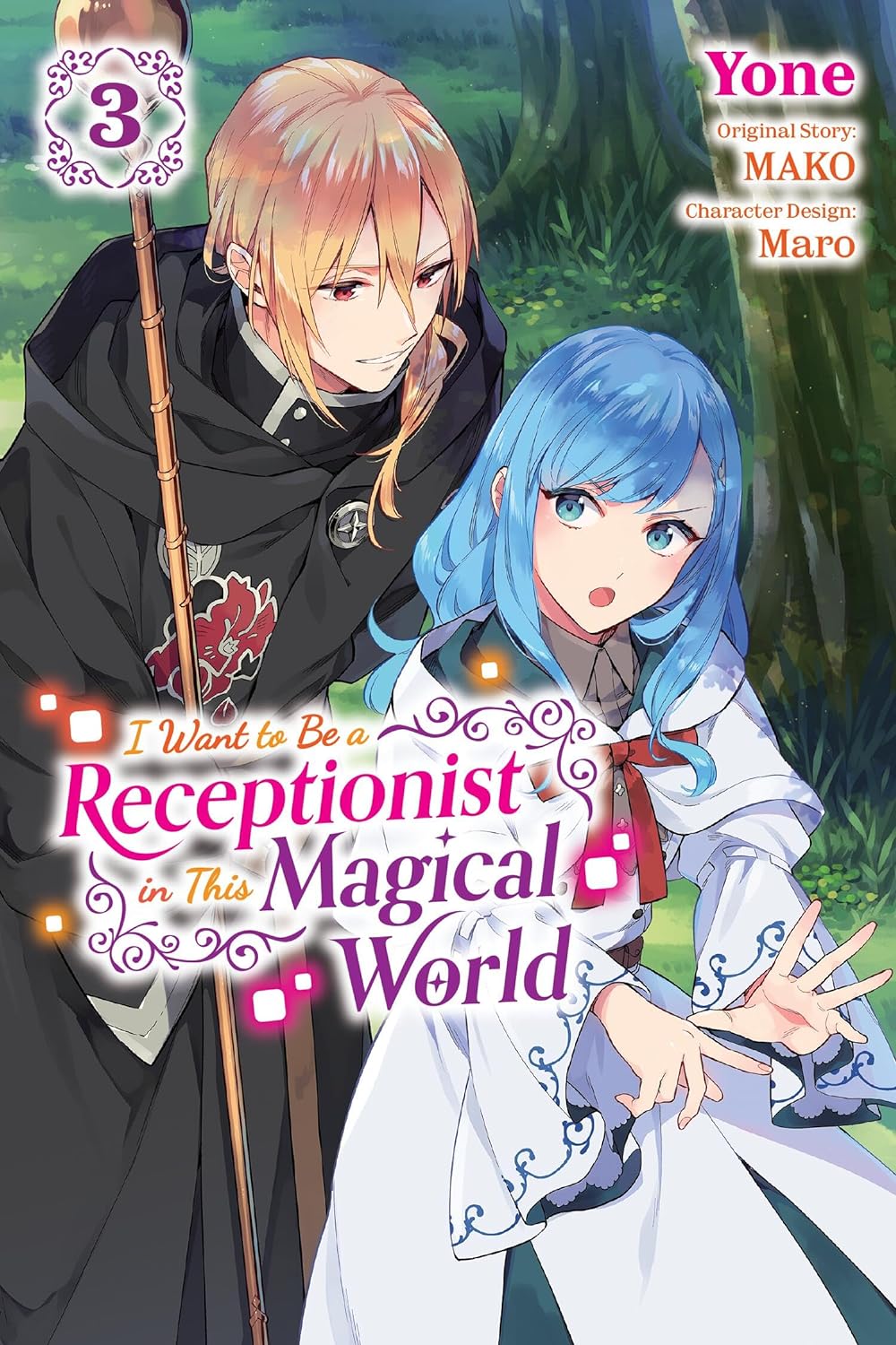 I Want to Be a Receptionist in This Magical World (Manga) Vol. 03