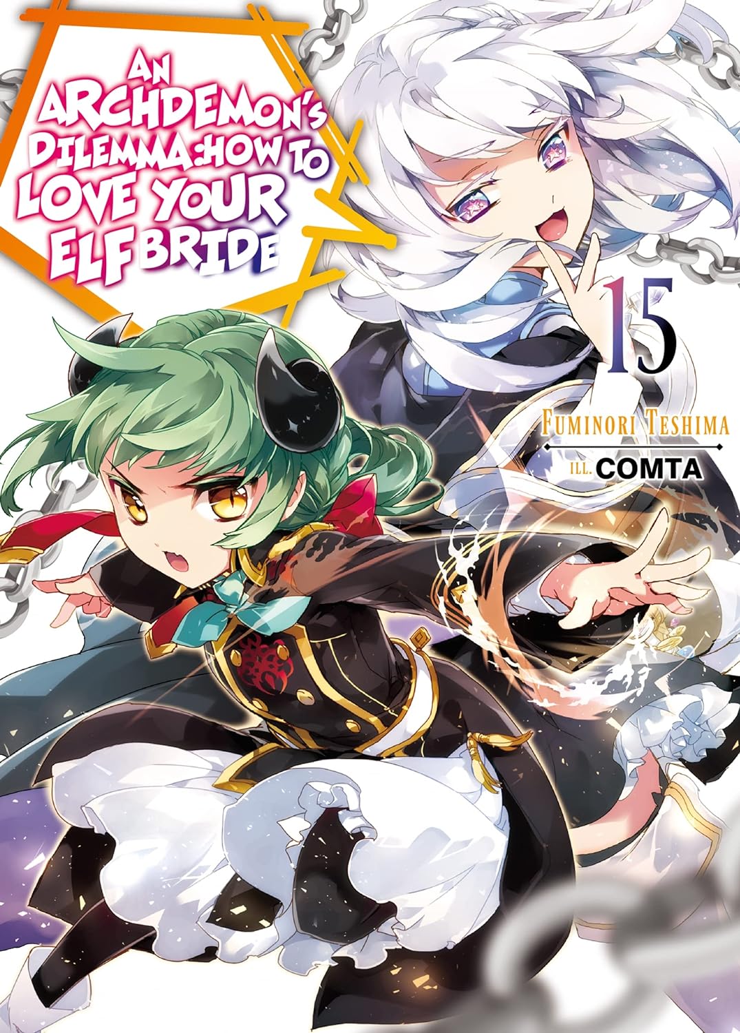 (14/11/2023) An Archdemon's Dilemma: How to Love Your Elf Bride: Volume 15