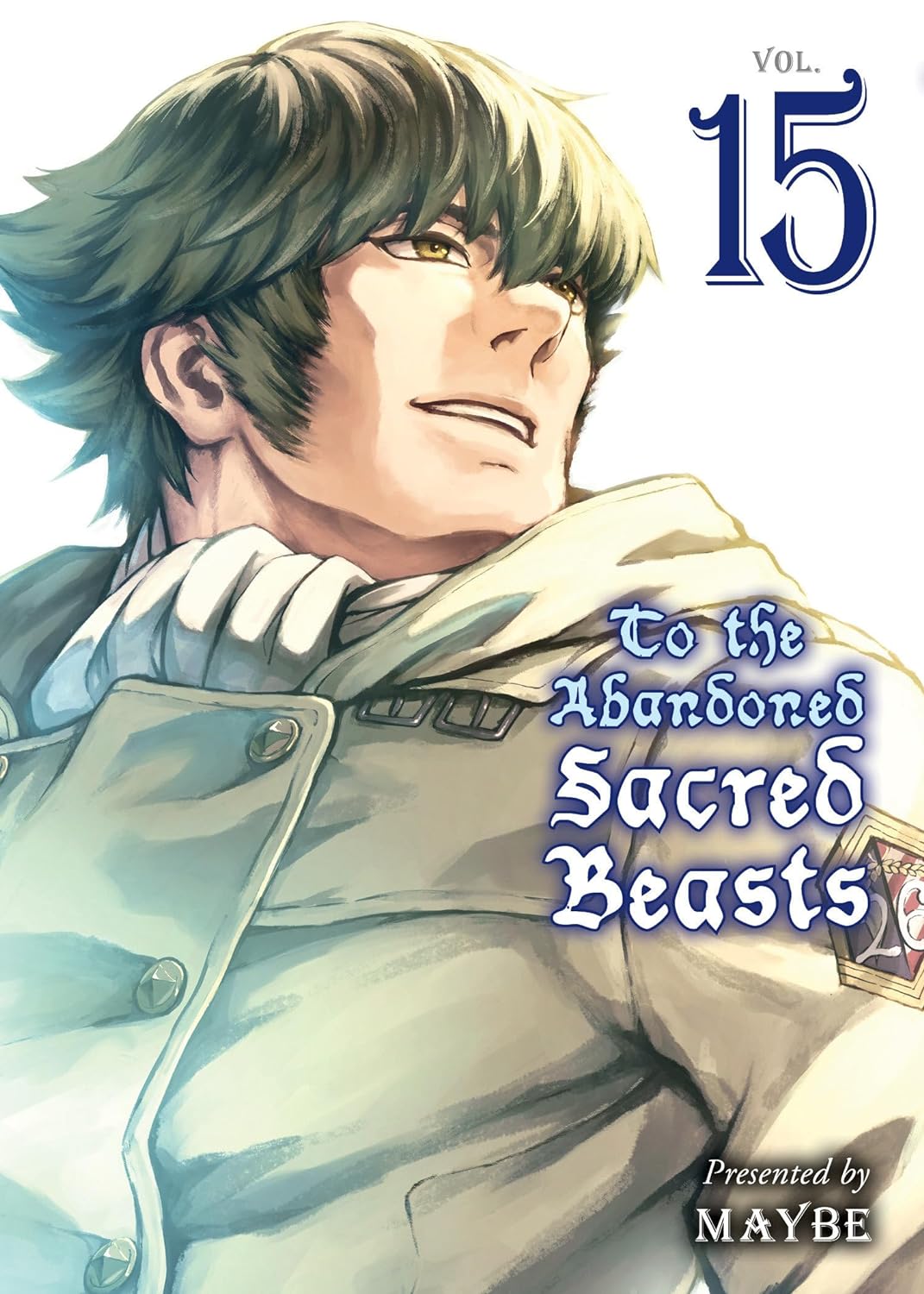 To the Abandoned Sacred Beasts Vol. 15