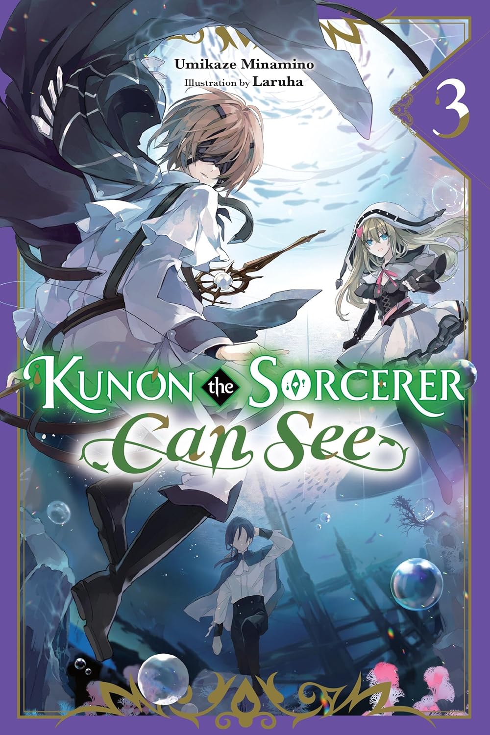(18/06/2024) Kunon the Sorcerer Can See Vol. 03 (Light Novel)
