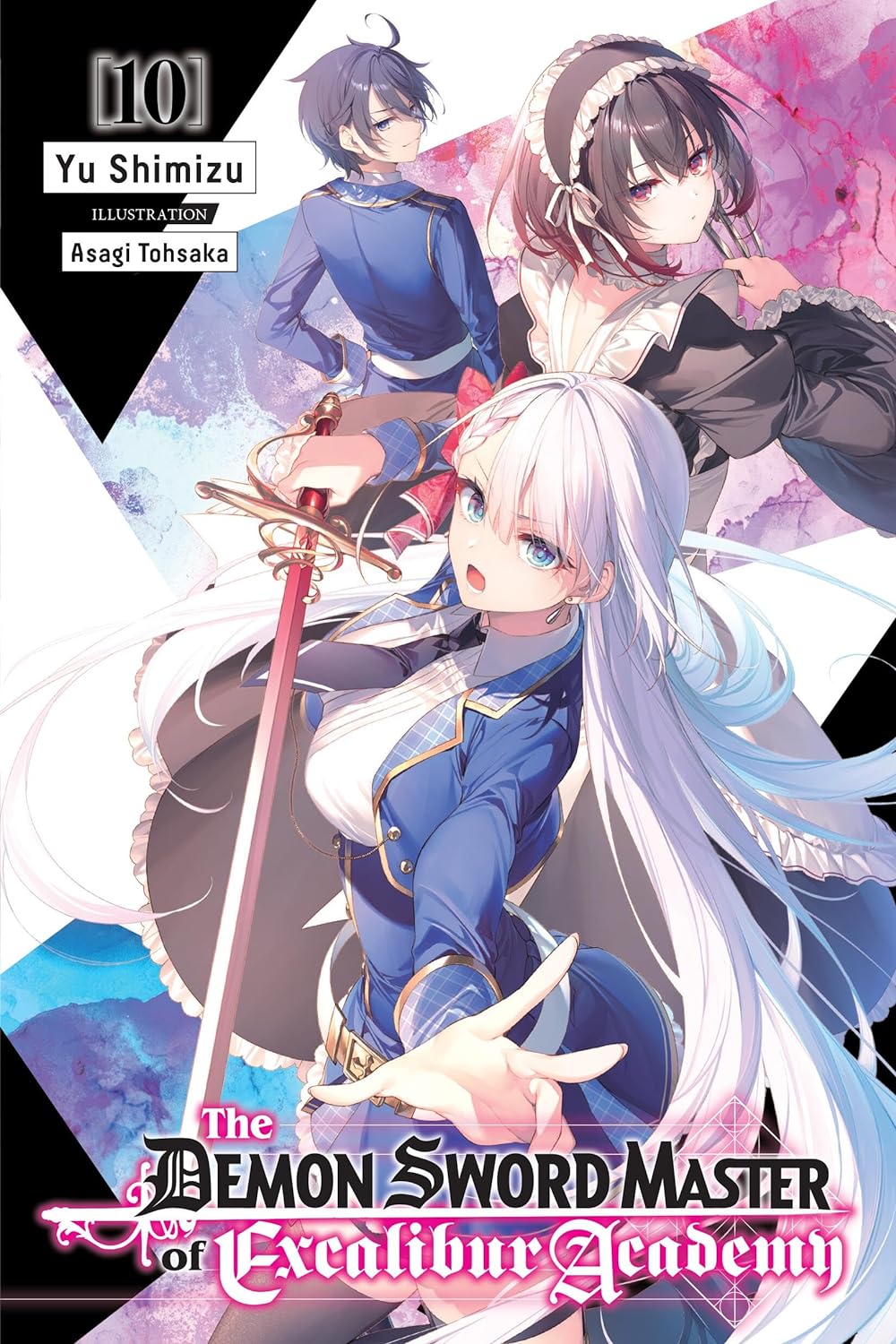 (21/05/2024) The Demon Sword Master of Excalibur Academy Vol. 10 (Light Novel)