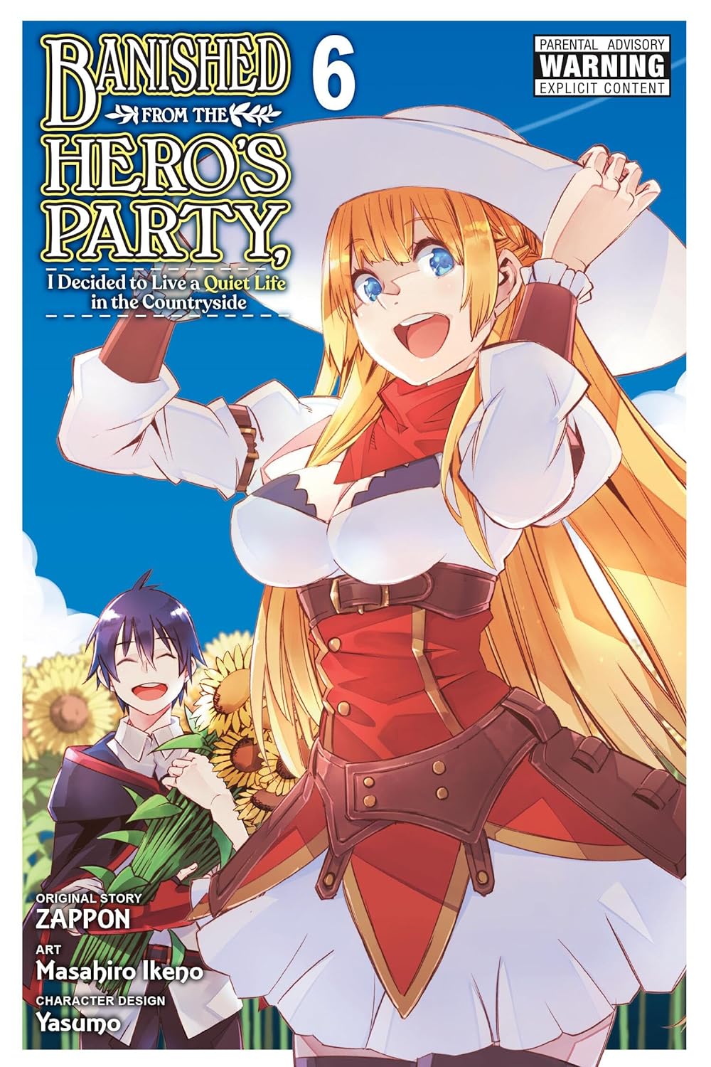 Banished from the Hero's Party, I Decided to Live a Quiet Life in the Countryside (Manga) Vol. 06