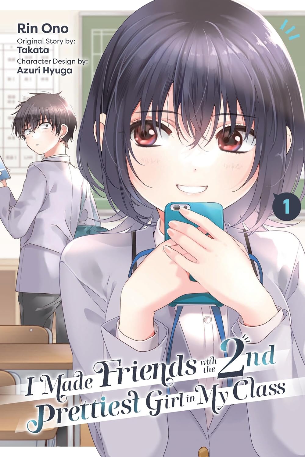 (01/07/2025) I Made Friends with the Second Prettiest Girl in My Class Vol. 01