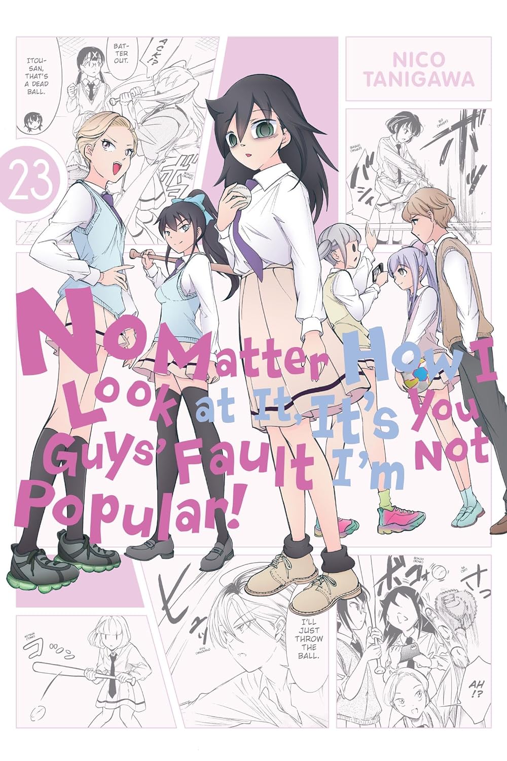 (18/06/2024) No Matter How I Look at It, It's You Guys' Fault I'm Not Popular! Vol. 23