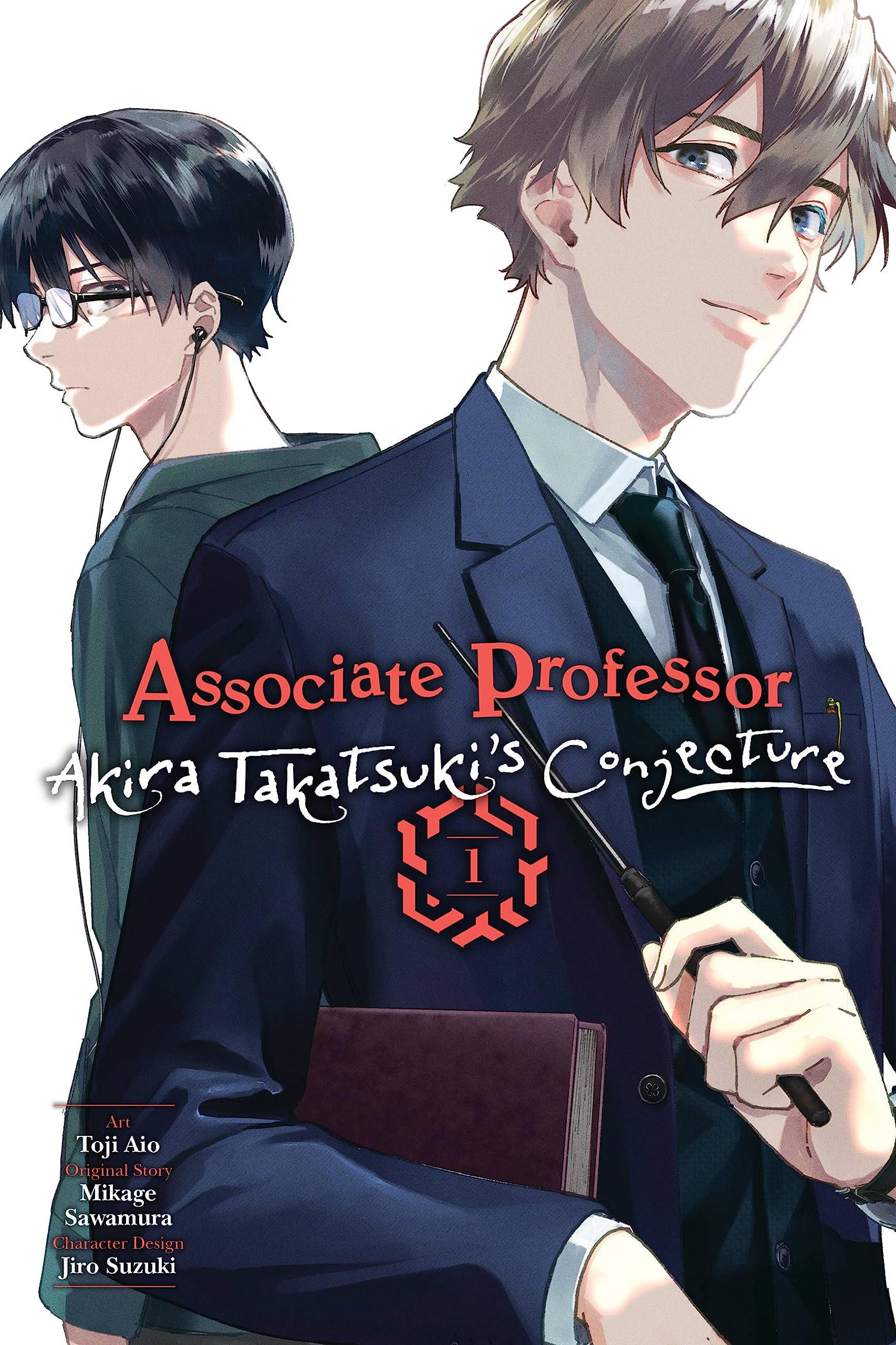 Associate Professor Akira Takatsuki's Conjecture (Manga) Vol. 01