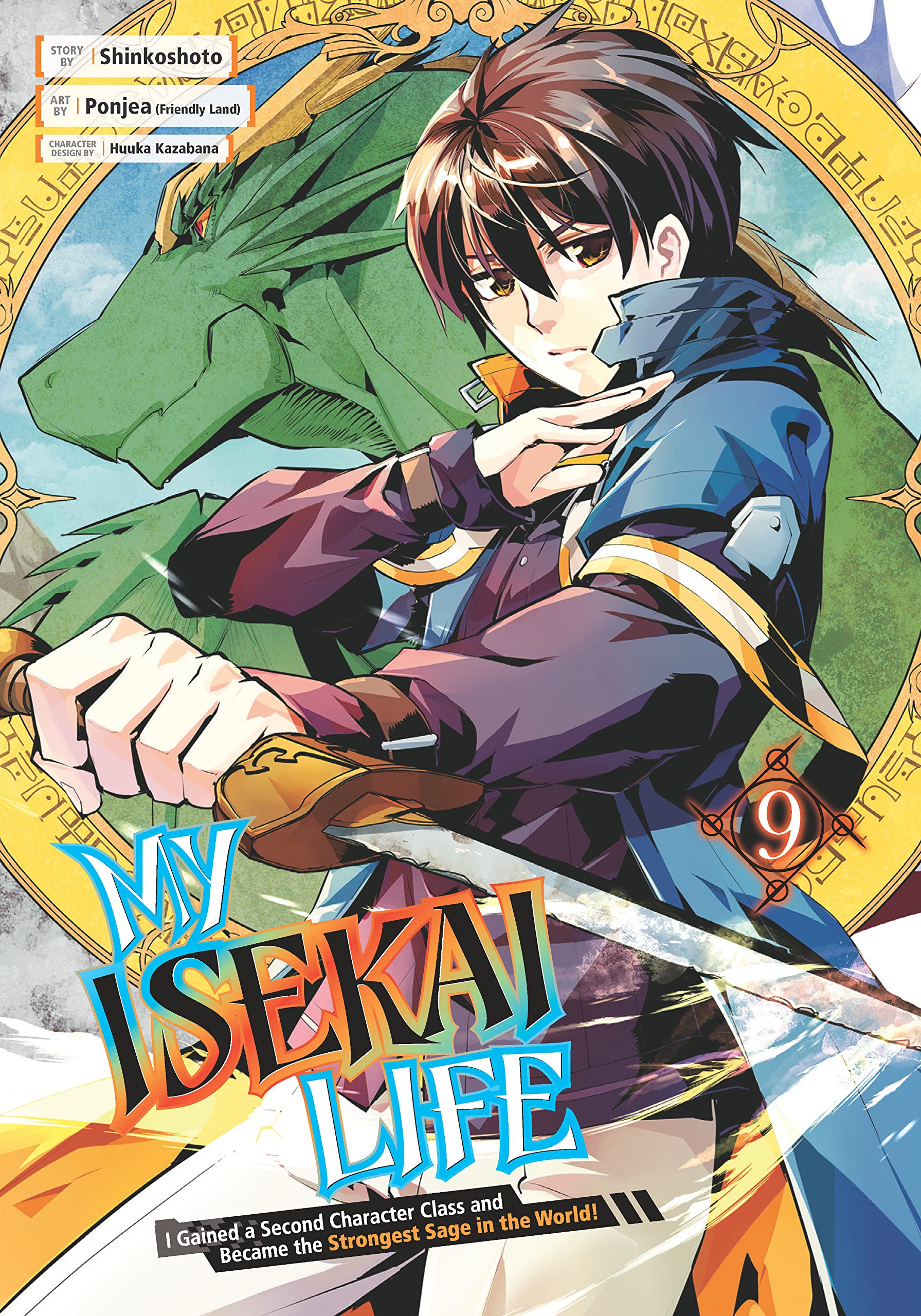 My Isekai Life: I Gained a Second Character Class and Became the Strongest Sage in the World! Vol. 09