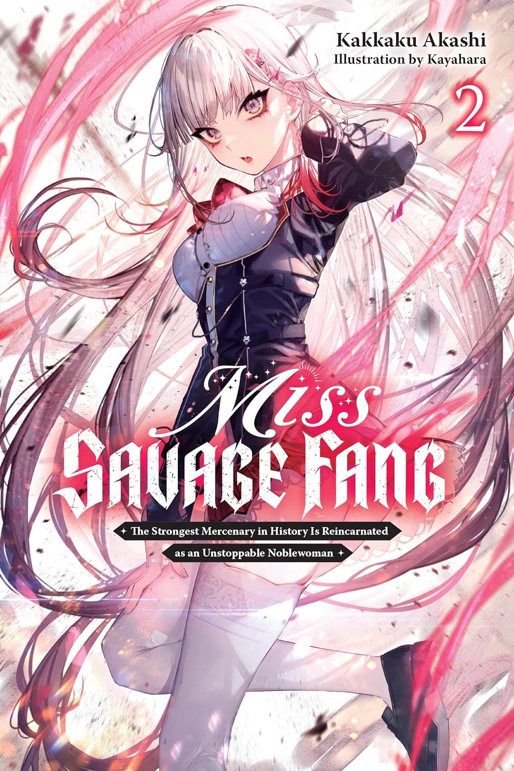 (18/06/2024) Miss Savage Fang Vol. 02: The Strongest Mercenary in History Is Reincarnated as an Unstoppable Noblewoman