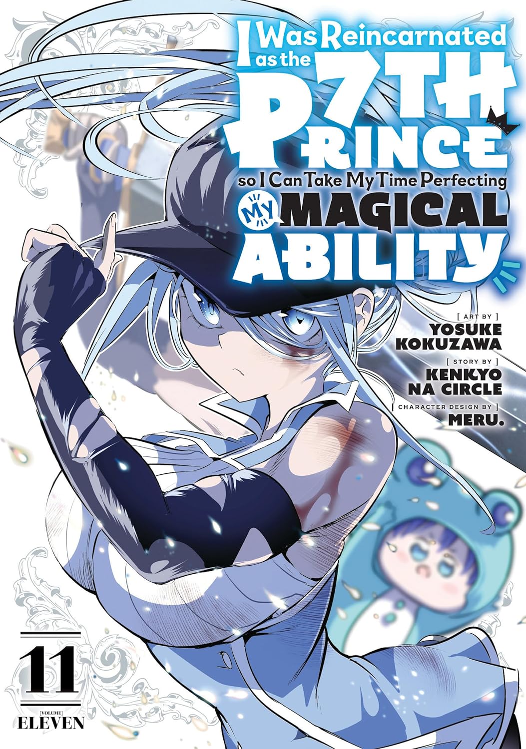 I Was Reincarnated as the 7th Prince so I Can Take My Time Perfecting My Magical Ability (Manga) Vol. 11