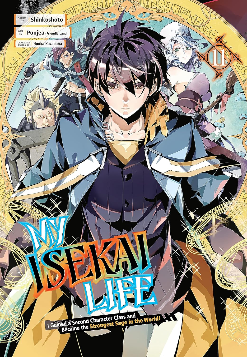 My Isekai Life: I Gained a Second Character Class and Became the Strongest Sage in the World! Vol. 11