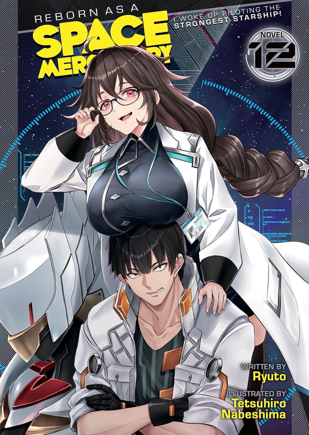 (17/06/2025) Reborn as a Space Mercenary: I Woke Up Piloting the Strongest Starship! (Light Novel) Vol. 12