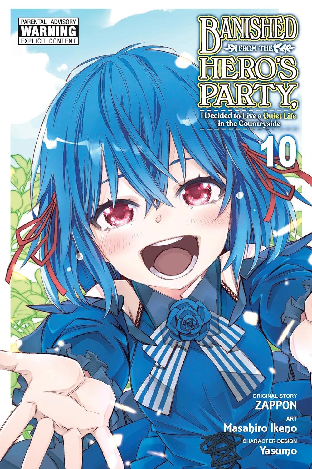 (24/06/2025) Banished from the Hero's Party, I Decided to Live a Quiet Life in the Countryside (Manga) Vol. 10