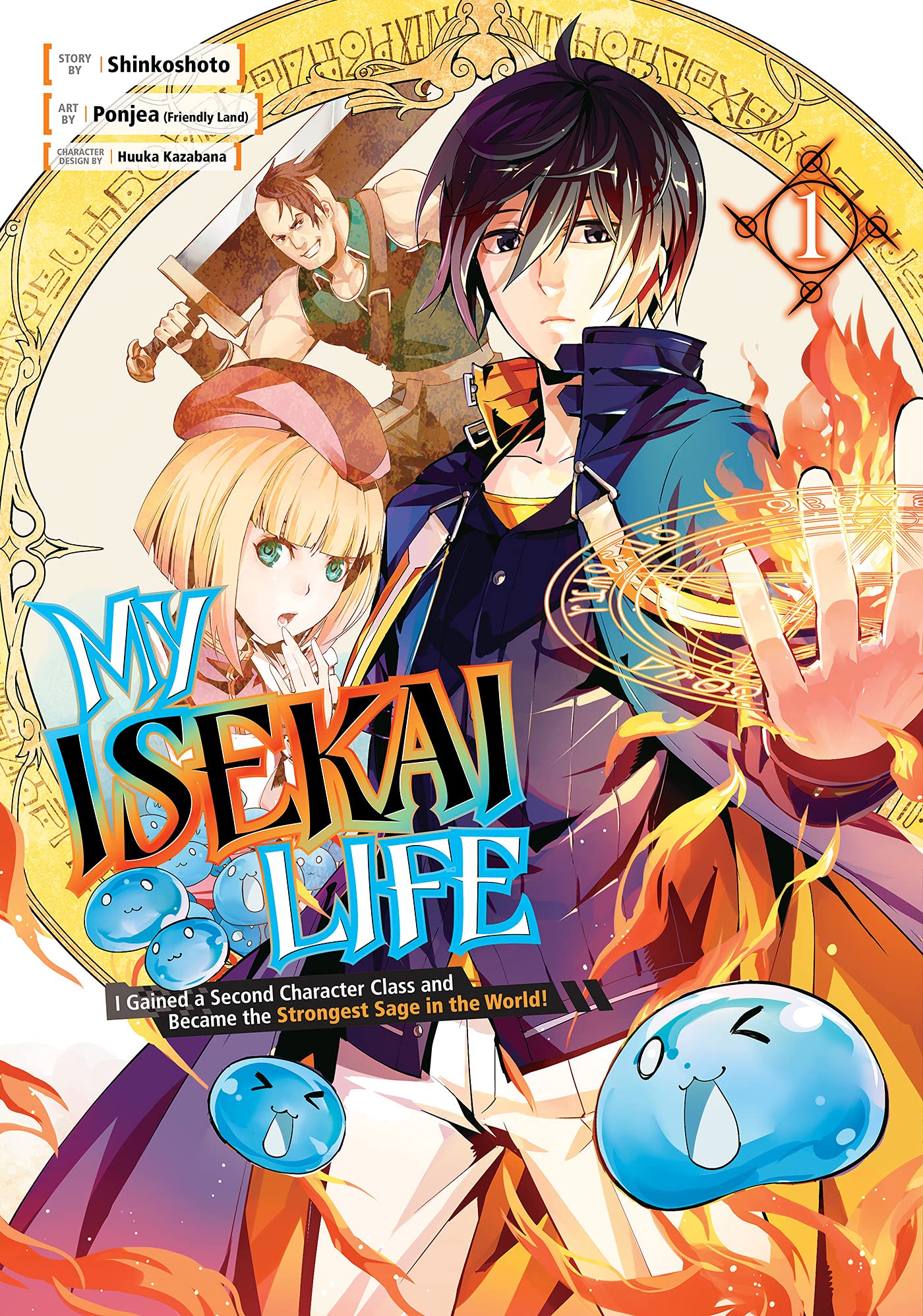 My Isekai Life: I Gained a Second Character Class and Became the Strongest Sage in the World! Vol. 01