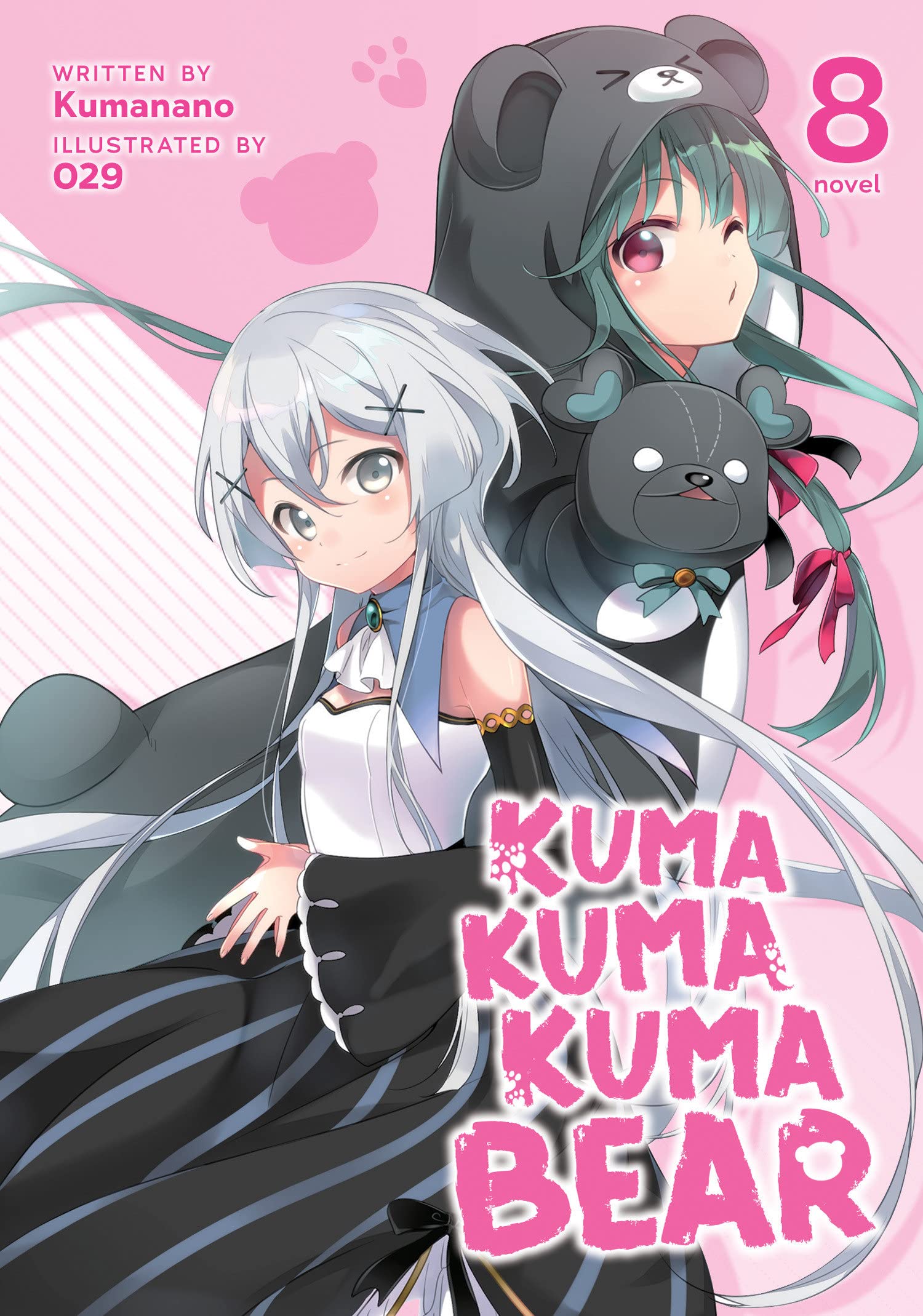 Kuma Kuma Kuma Bear (Light Novel) Vol. 08