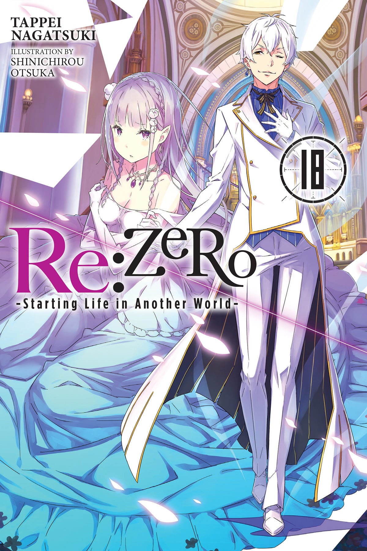 RE: Zero -Starting Life in Another World- Vol. 18 (Light Novel)