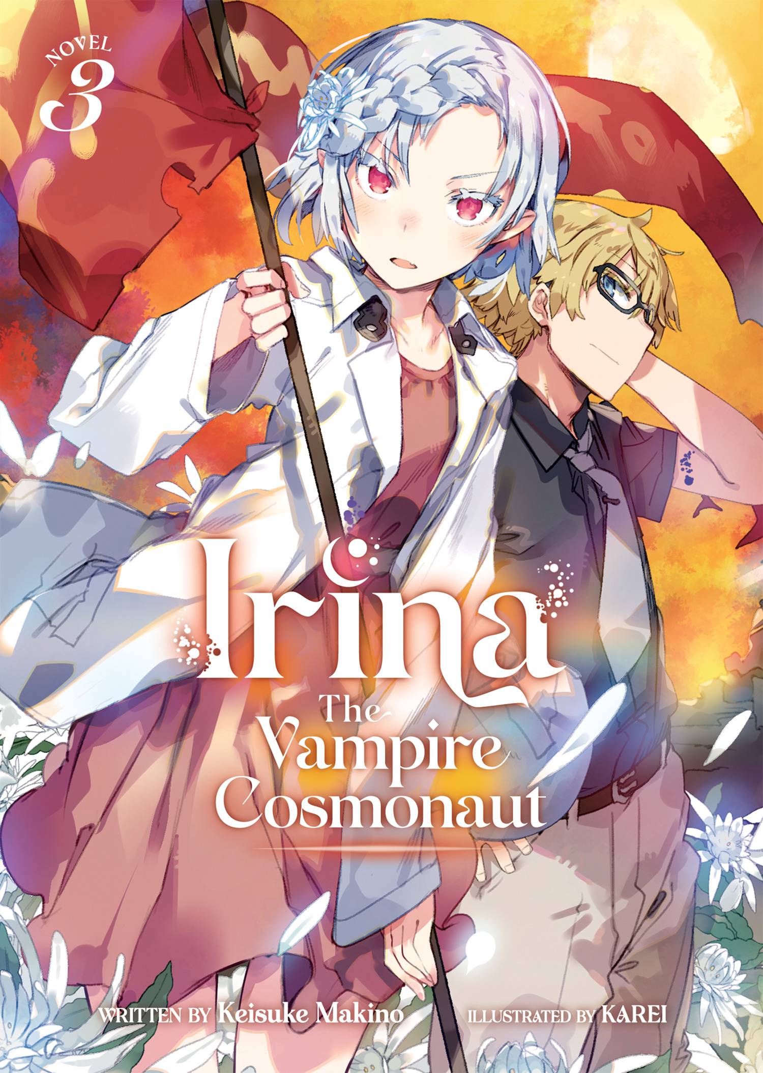 Irina: The Vampire Cosmonaut (Light Novel) Vol. 03