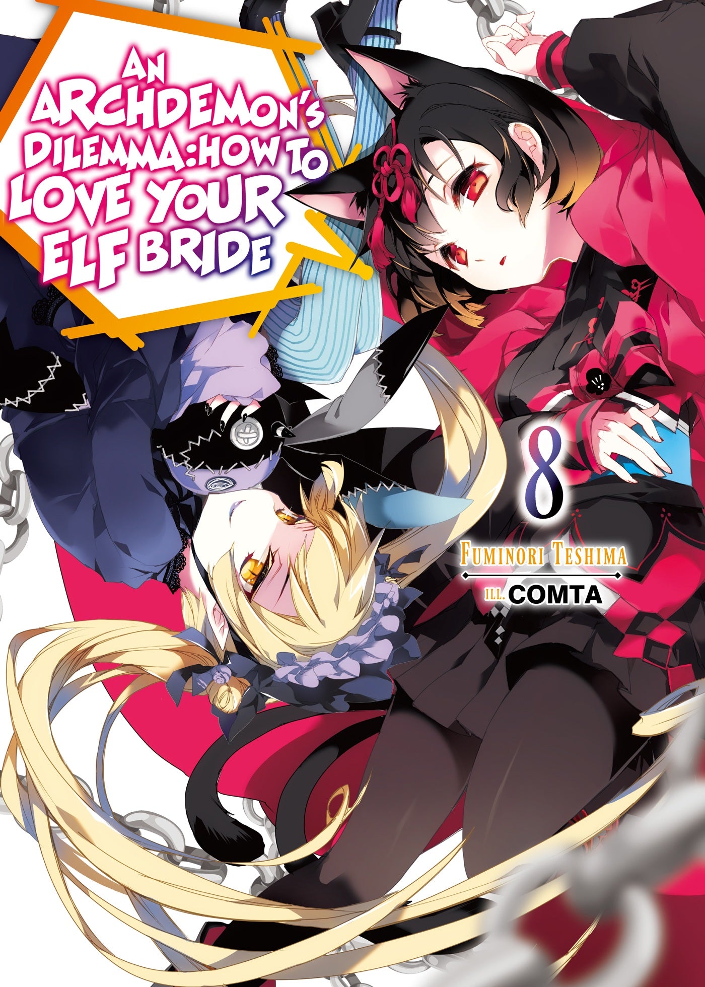 An Archdemon's Dilemma: How to Love Your Elf Bride: Volume 08