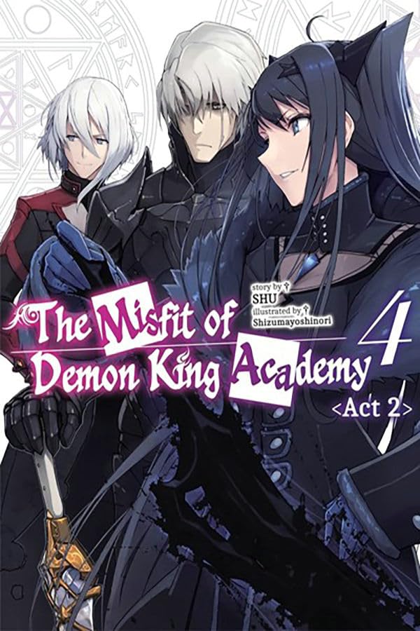 (10/12/2024) The Misfit of Demon King Academy (Light Novel) Vol. 4, ACT 2