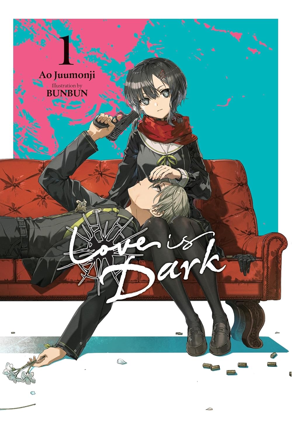 Love Is Dark (Light Novel) Vol. 01