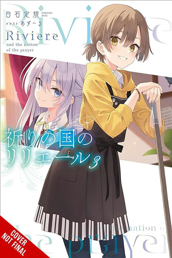 (10/12/2024) Riviere and the Land of Prayer (Light Novel) Vol. 03