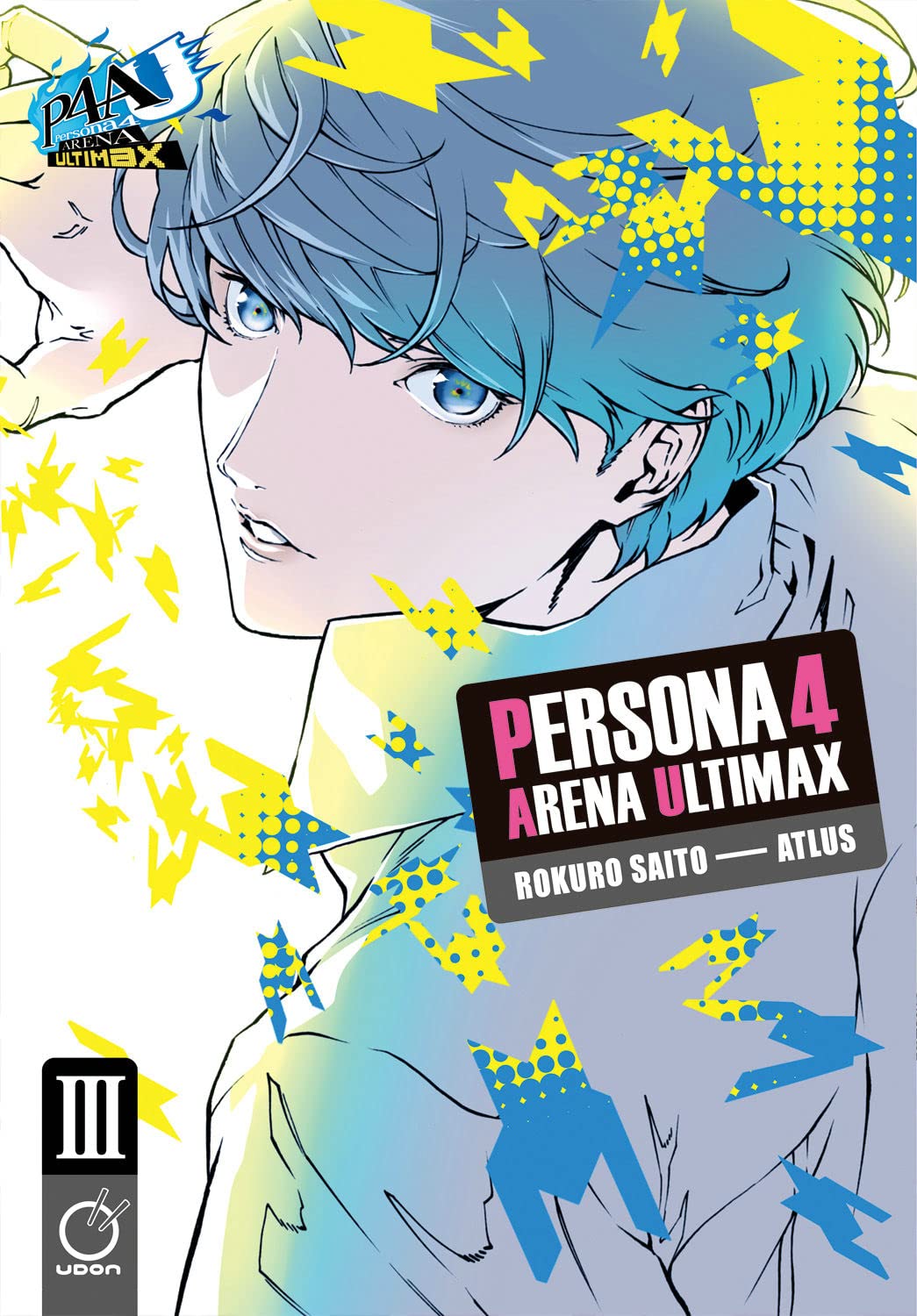 Persona 4 Arena Ultimax Vol. 03