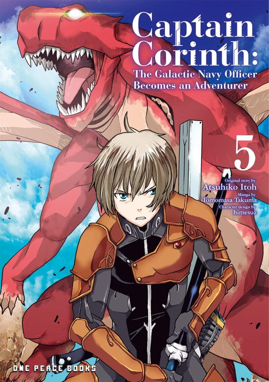 Captain Corinth Vol. 05: The Galactic Navy Officer Becomes an Adventurer