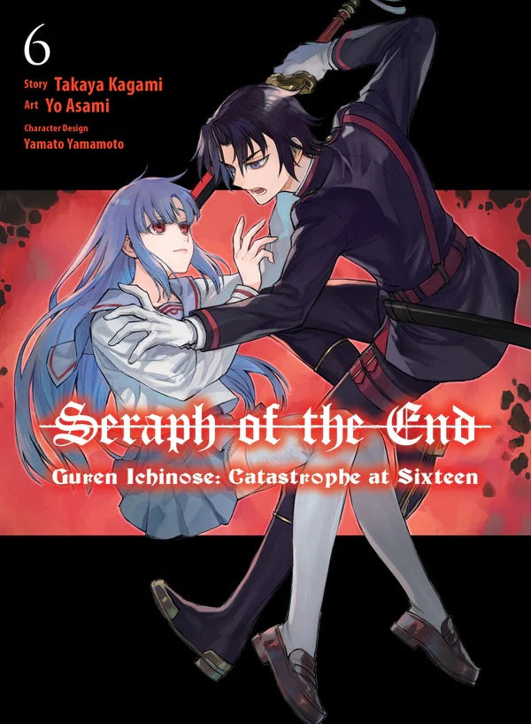 Seraph of the End: Guren Ichinose: Catastrophe at Sixteen (Manga) Vol. 06