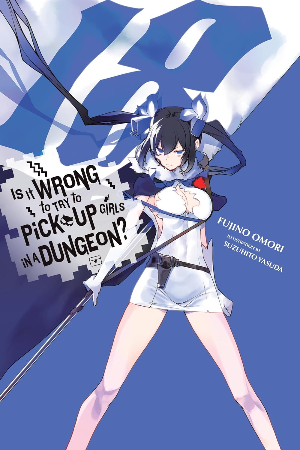 (23/01/2024) Is It Wrong to Try to Pick Up Girls in a Dungeon? Vol. 18 (Light Novel)