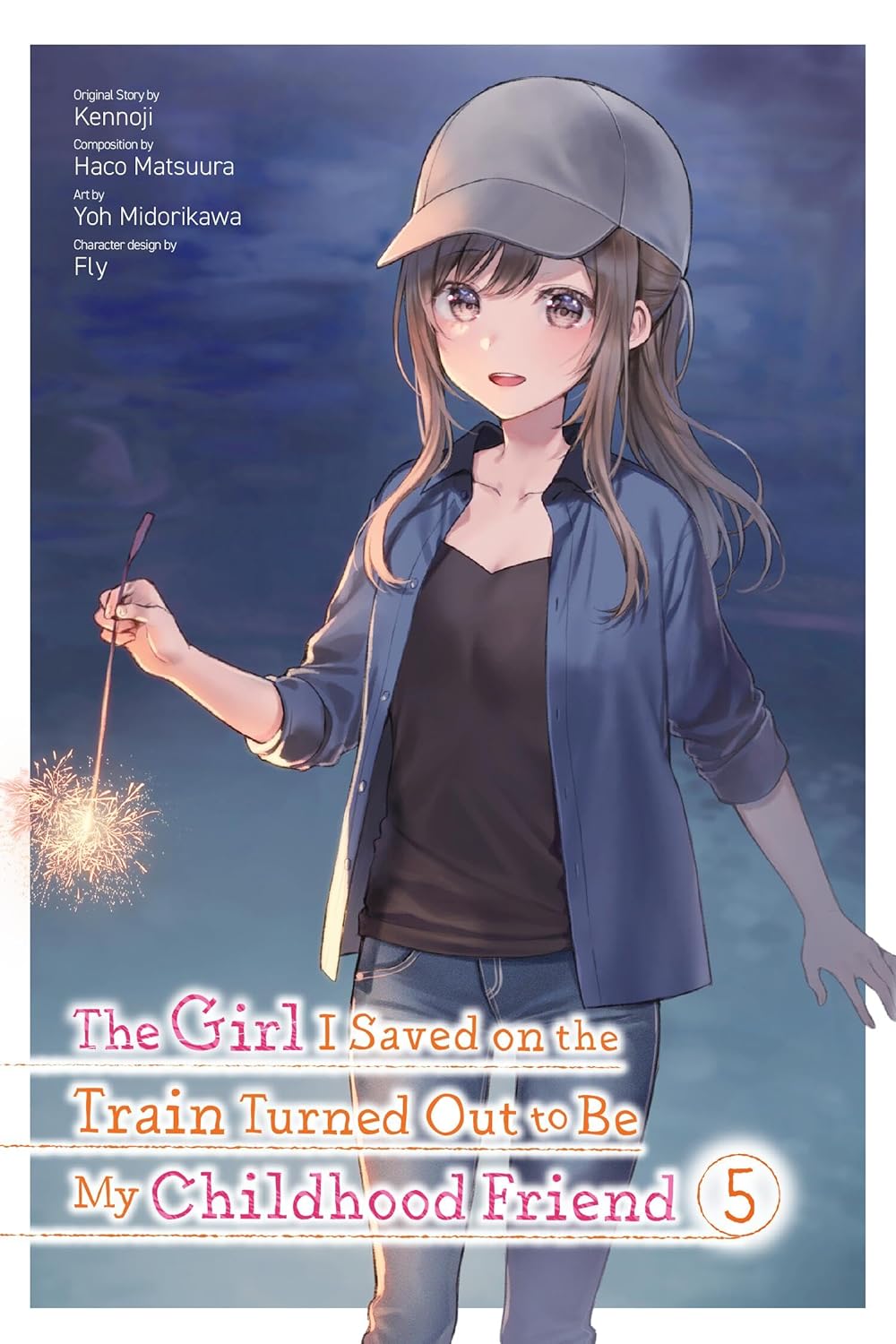 The Girl I Saved on the Train Turned Out to Be My Childhood Friend (Manga) Vol. 05