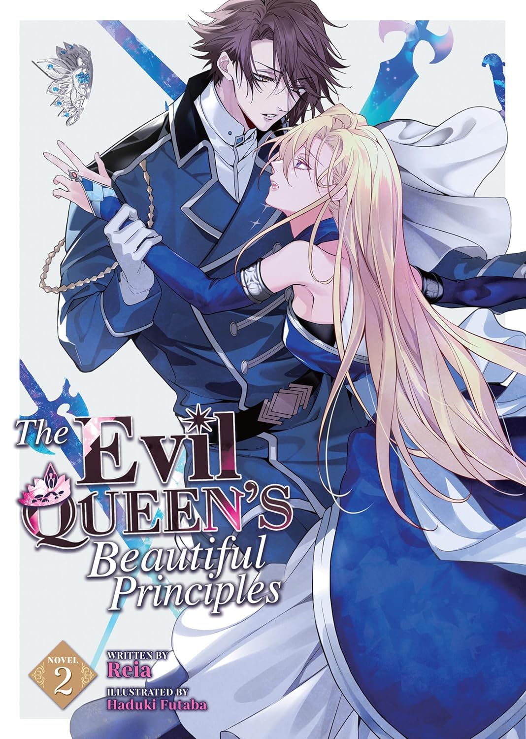 (27/08/2024) The Evil Queen's Beautiful Principles (Light Novel) Vol. 02