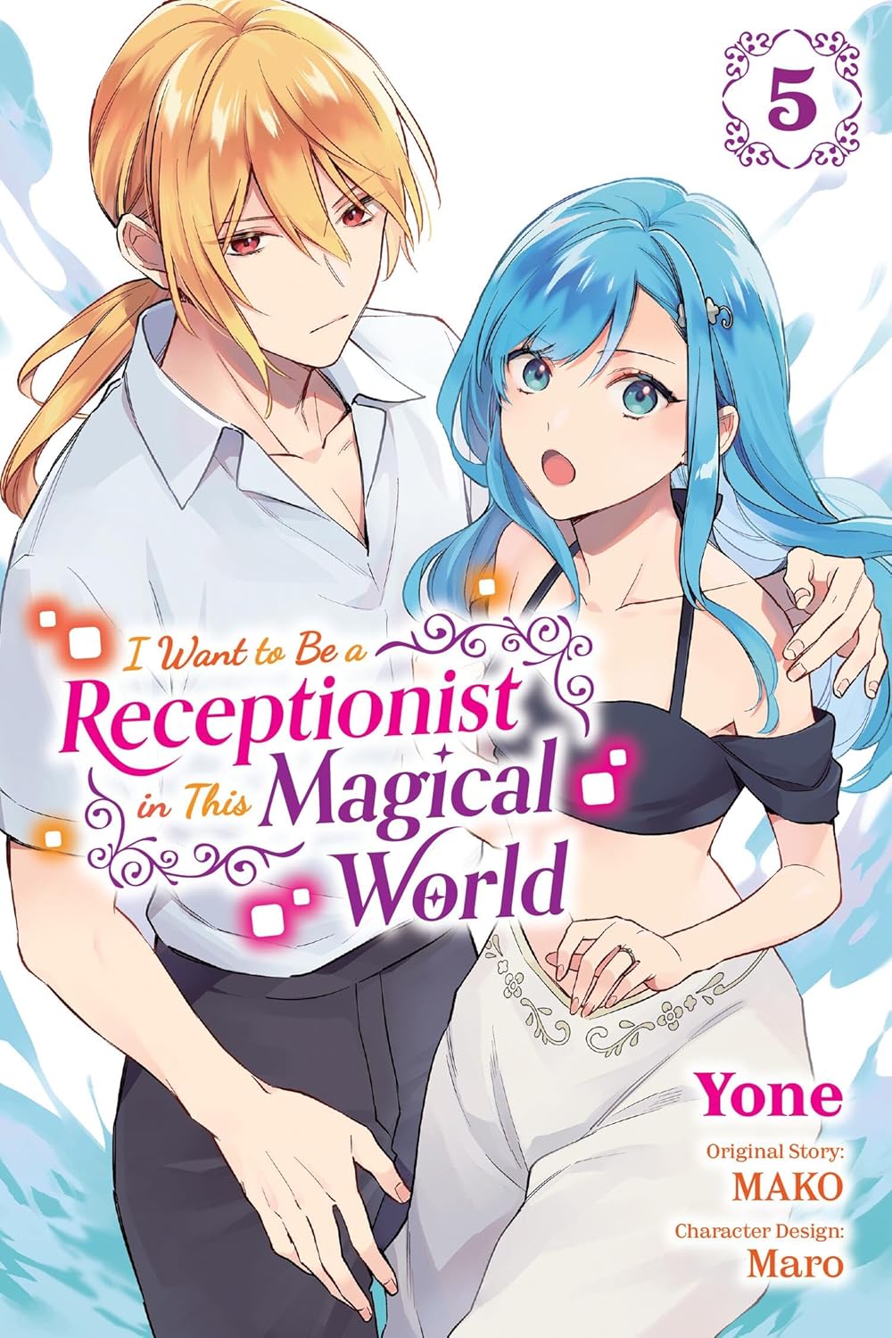 I Want to Be a Receptionist in This Magical World (Manga) Vol. 05