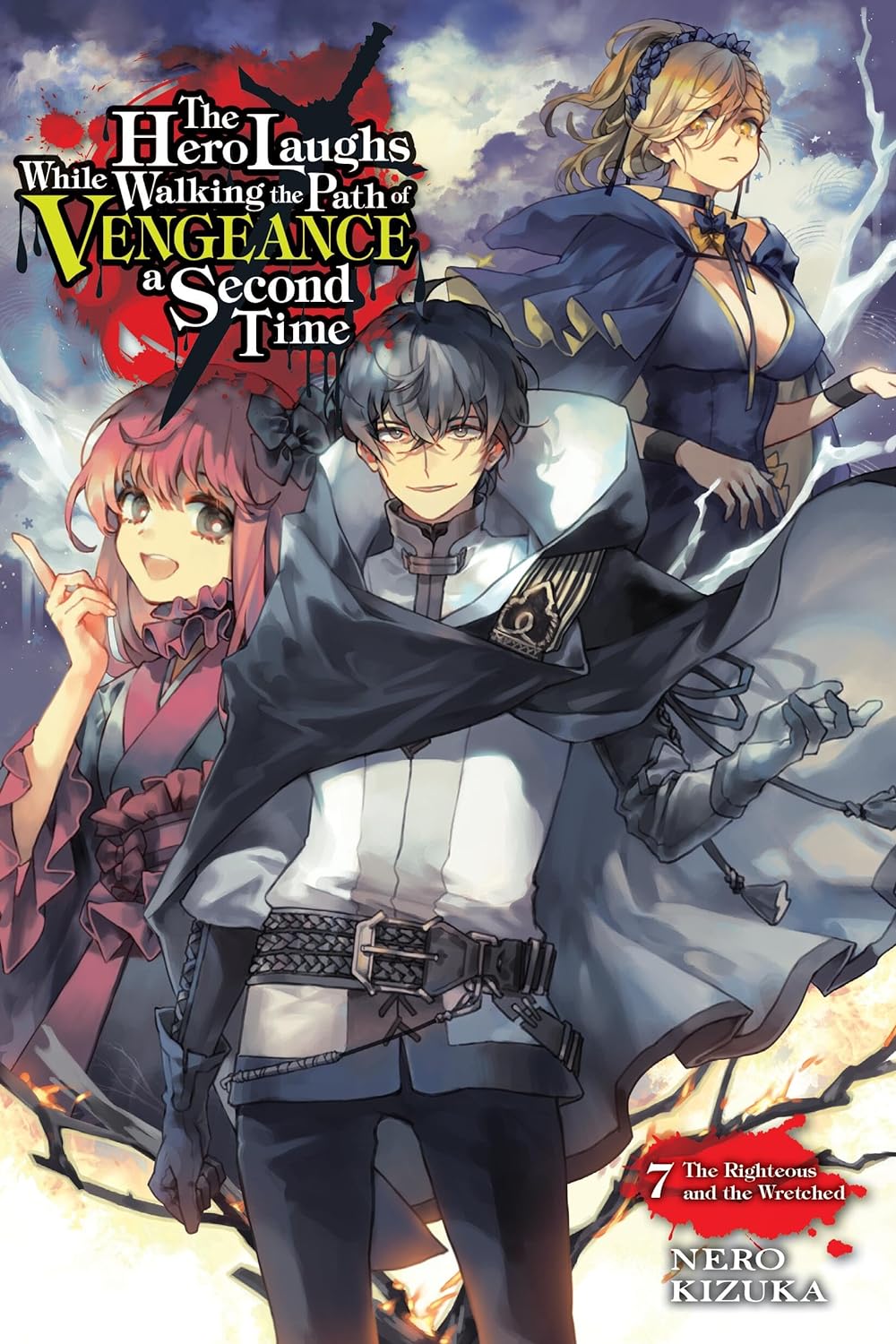 (20/08/2024) The Hero Laughs While Walking the Path of Vengeance a Second Time Vol. 07 (Light Novel)