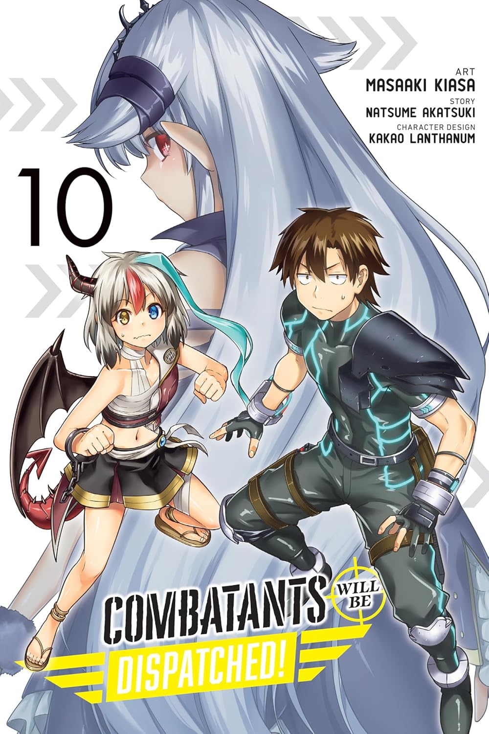 Combatants Will Be Dispatched! (Manga) Vol. 10