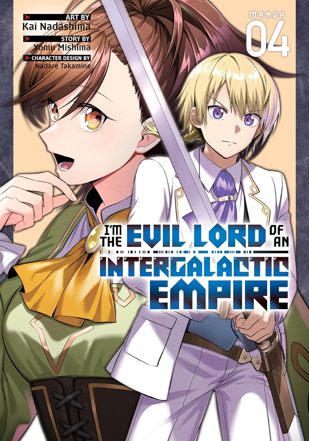 (28/05/2024)  I'm the Evil Lord of an Intergalactic Empire! (Manga) Vol. 04