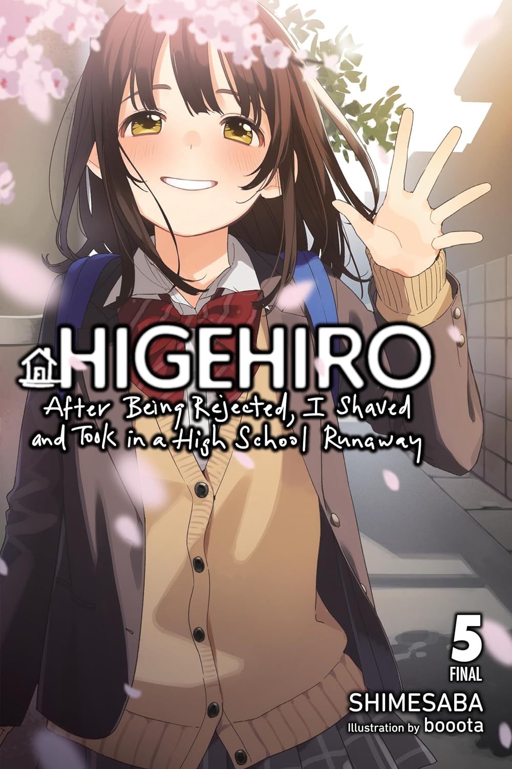 (21/11/2023) Higehiro: After Getting Rejected, I Shaved and Took in a High School Runaway Vol. 05 (Light Novel)
