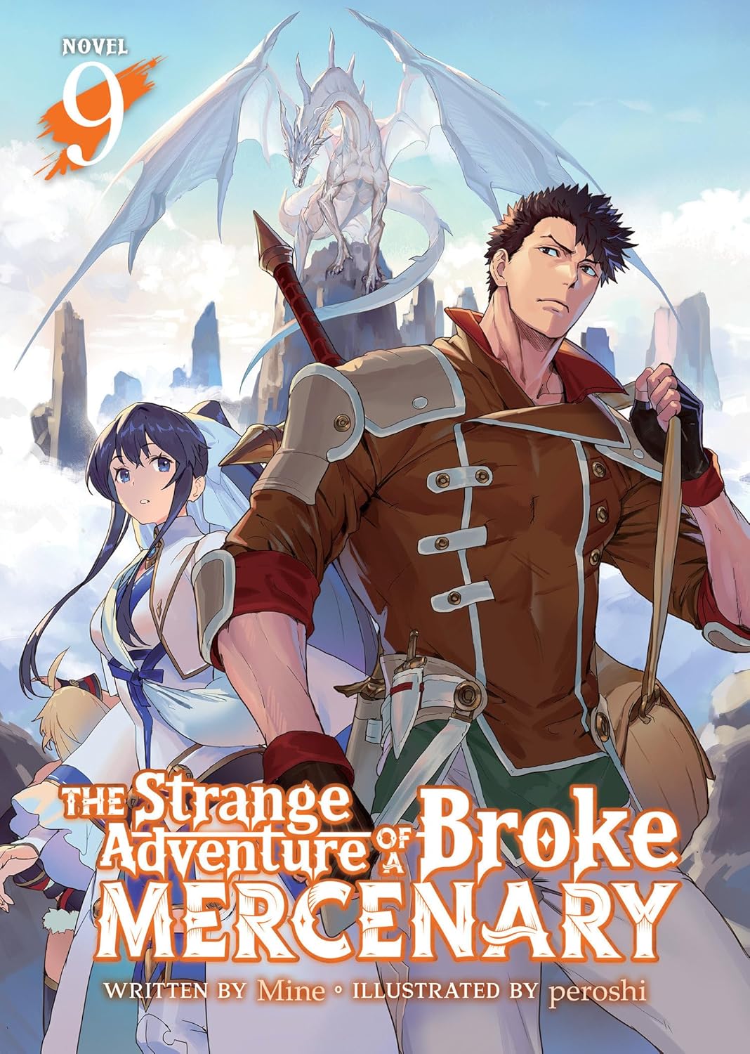 (31/12/2024) The Strange Adventure of a Broke Mercenary (Light Novel) Vol. 09