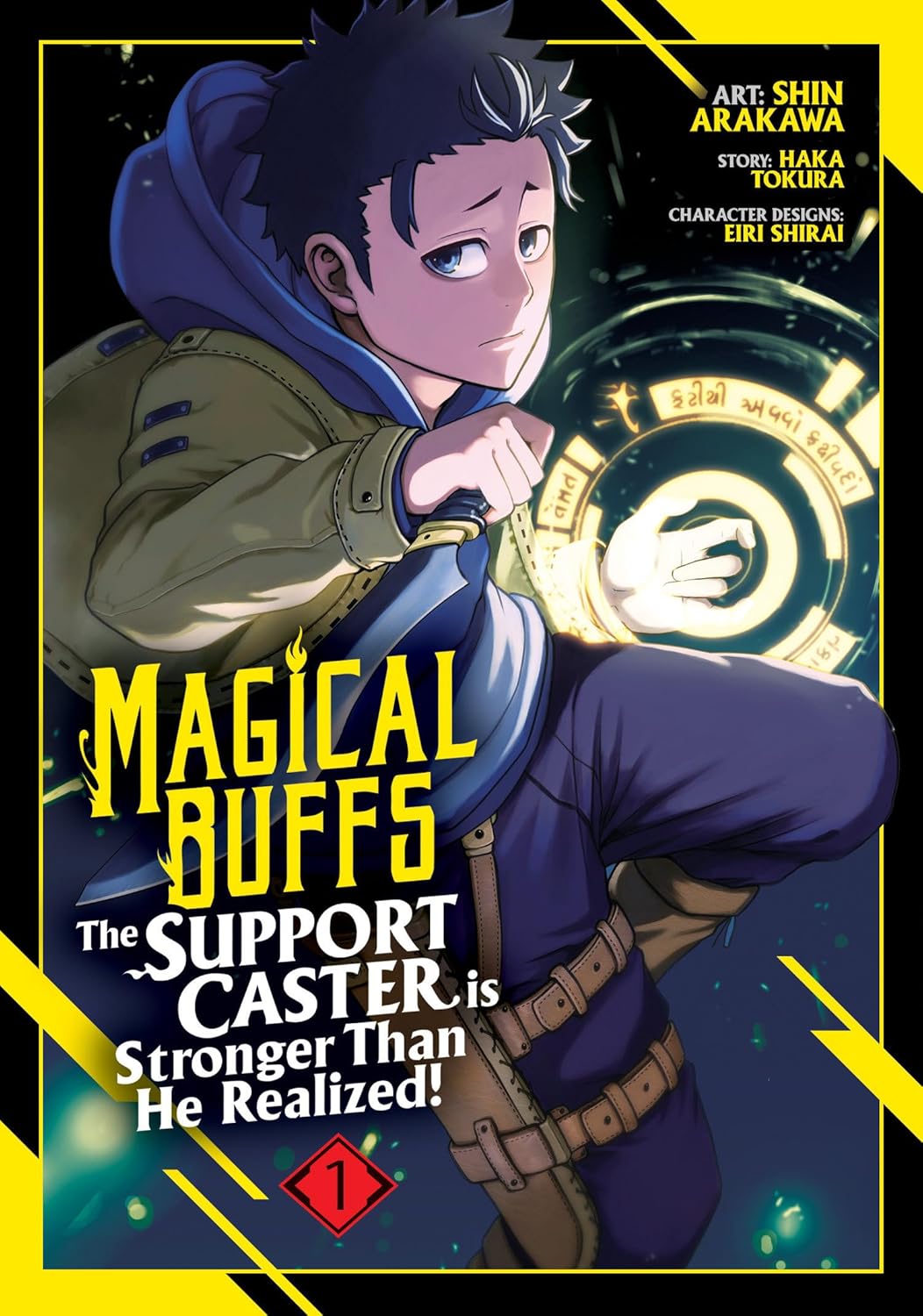 Magical Buffs: The Support Caster Is Stronger Than He Realized! (Manga) Vol. 01