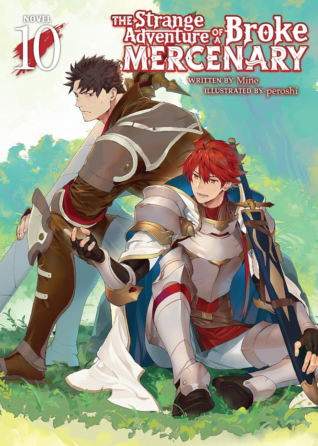 (04/03/2025) The Strange Adventure of a Broke Mercenary (Light Novel) Vol. 10