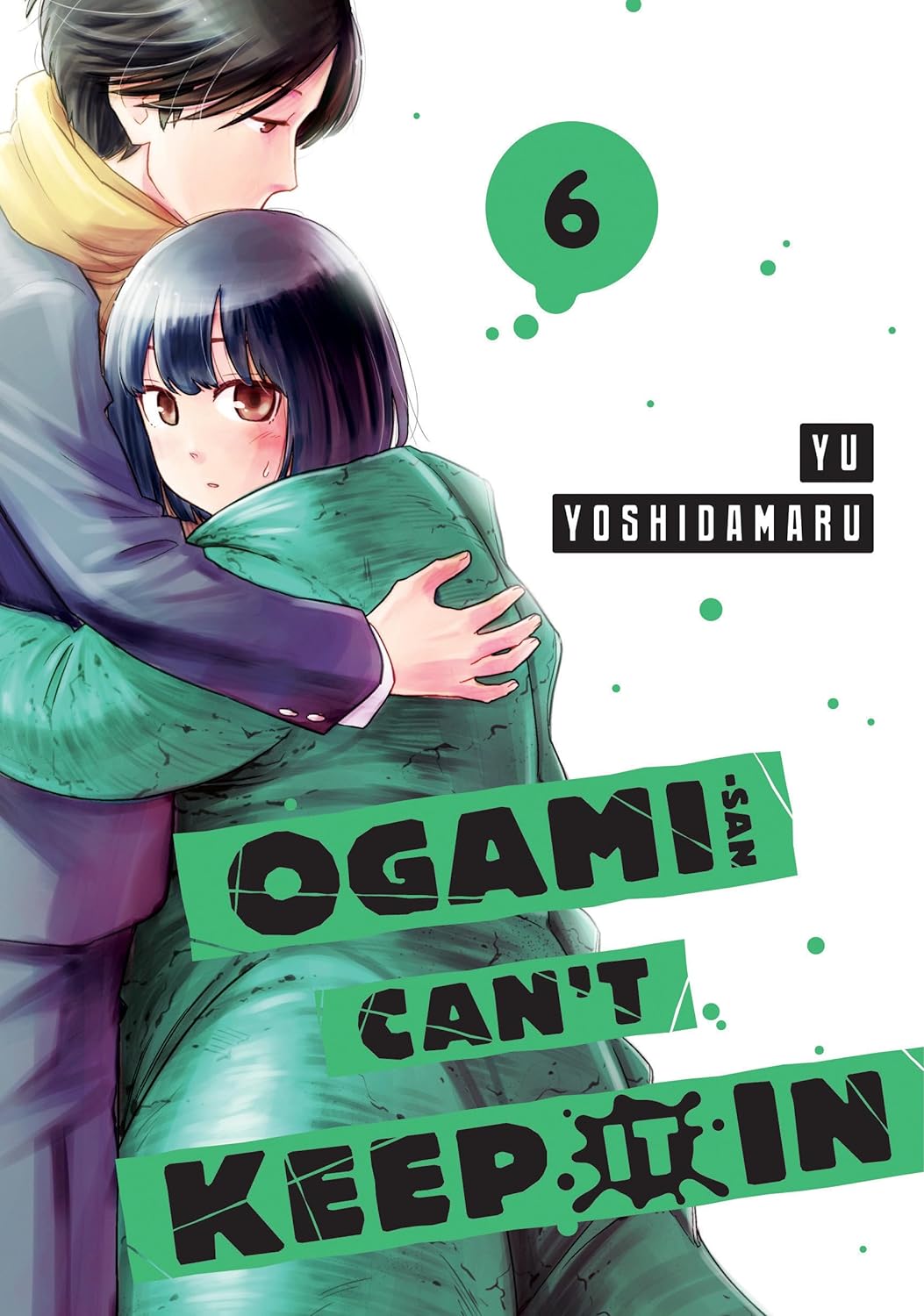 Ogami-San Can't Keep It in Vol. 06