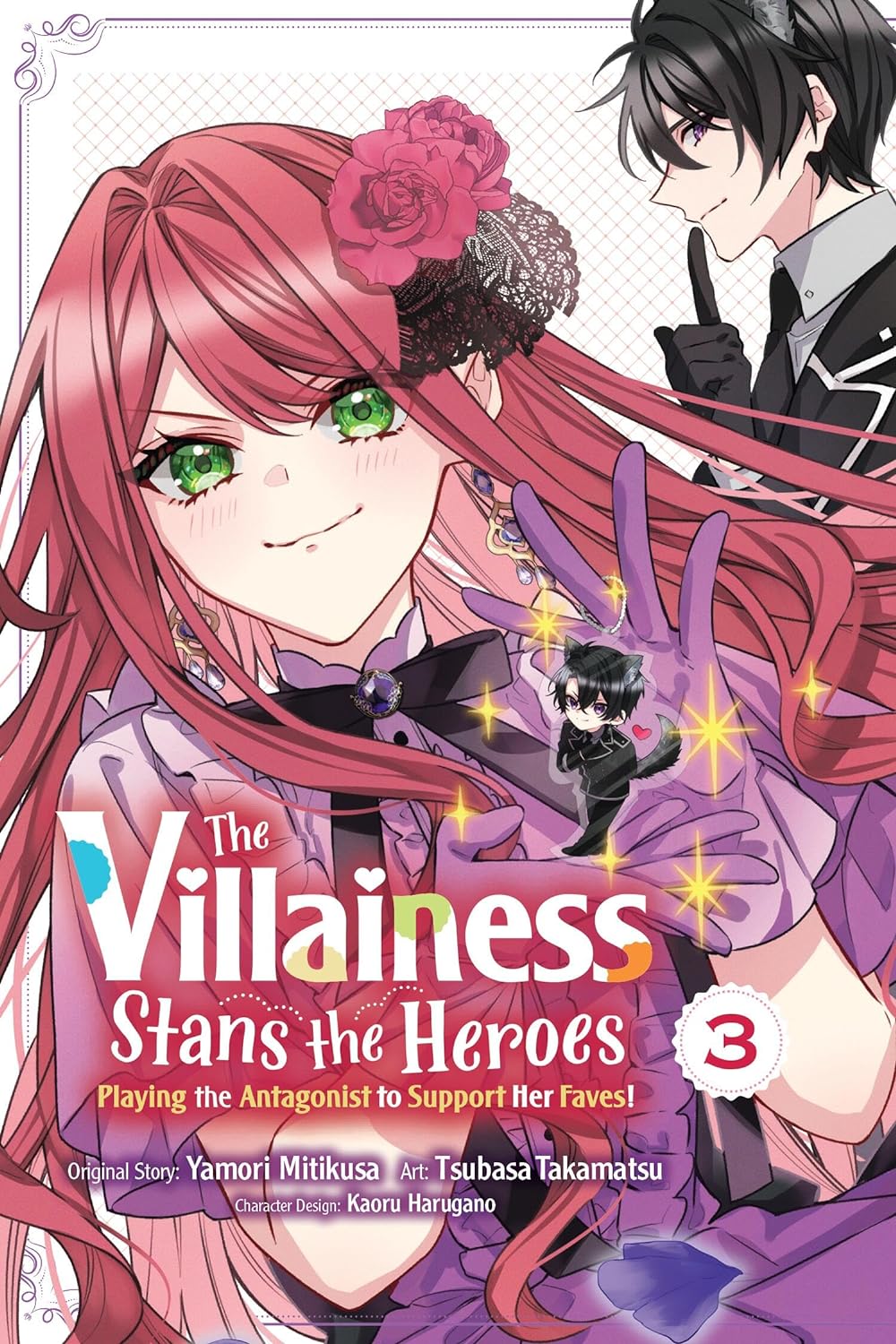 The Villainess Stans the Heroes: Playing the Antagonist to Support Her Faves! (Manga) Vol. 03