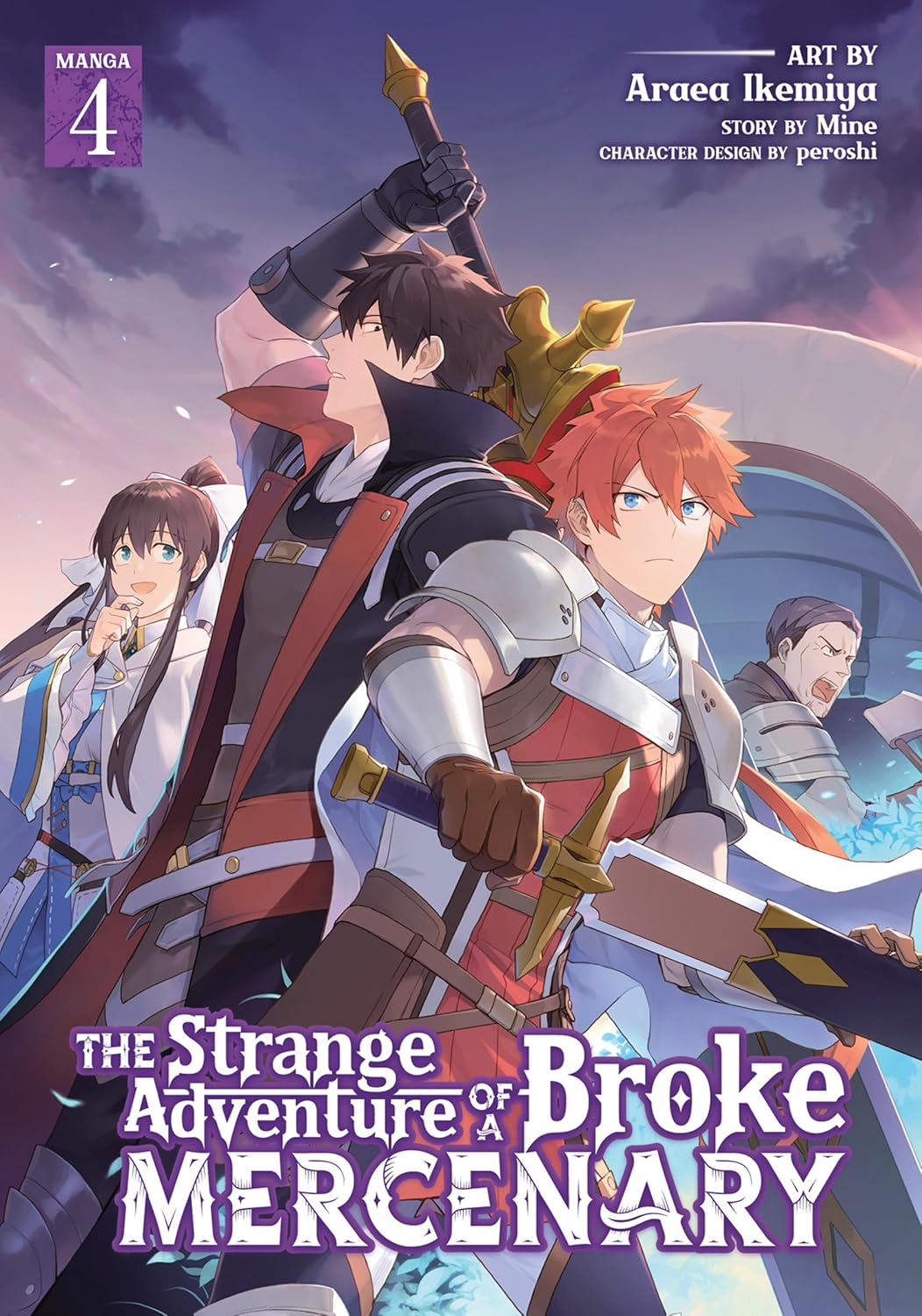 The Strange Adventure of a Broke Mercenary (Manga) Vol. 04